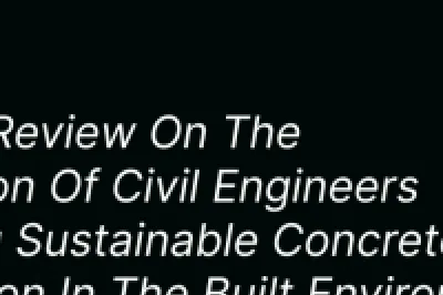 Elsevier cover titled “A Holistic Review on the Contribution of Civil Engineers for Driving Sustainable Concrete Construction in the Built Environment.”