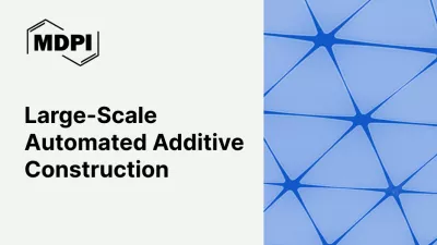 Cover with MDPI logo and the title “Large-Scale Automated Additive Construction” on the left, blue geometric pattern on the right.