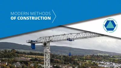 Cover with the title “Modern Methods of Construction” and a crane overlooking a construction site with hills in the background.