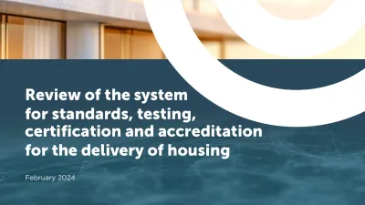 Report cover: "Review of the system for standards, testing, certification and accreditation for the delivery of housing."