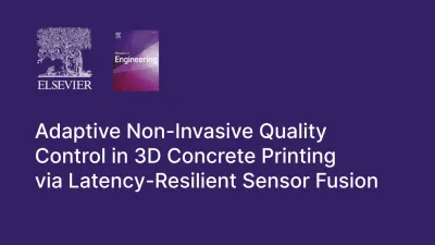 Elsevier journal article graphic: "Adaptive Non-Invasive Quality Control in 3D Concrete Printing via Latency-Resilient Sensor Fusion."