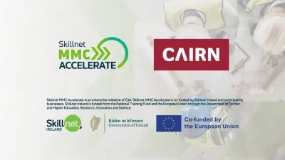 Skillnet MMC Accelerate and CAIRN logos on a white banner with EU and Irish government funding logos.