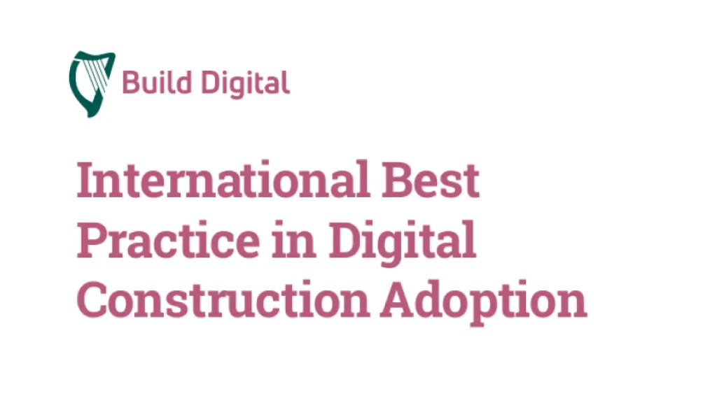 Cover with white background and the title “International Best Practice in Digital Construction Adoption” next to the Build Digital logo.