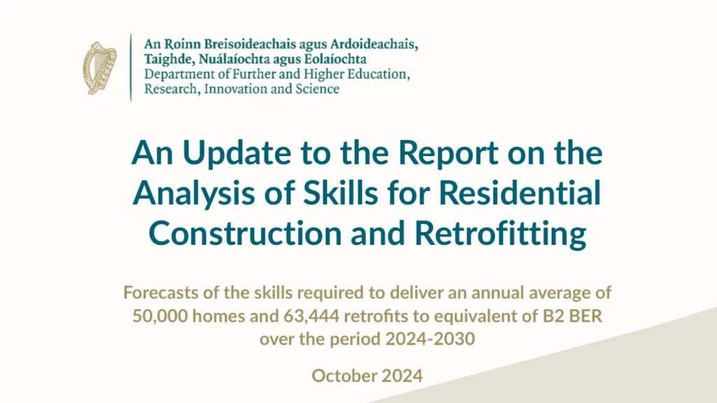 Cover page of an October 2024 report from the Department of Further and Higher Education, Research, Innovation and Science titled 'An Update to the Report on the Analysis of Skills for Residential Construction and Retrofitting'