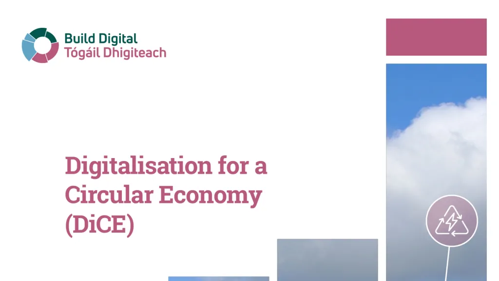 Build Digital logo beside text "Digitalisation for a Circular Economy (DiCE)" with cloud imagery.