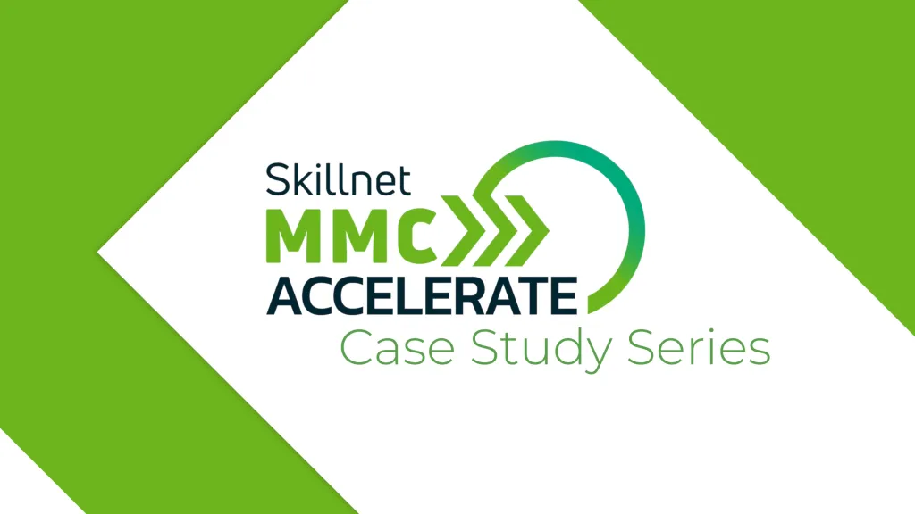Skillnet MMC Accelerate Case Study Series logo on a green and white geometric background.