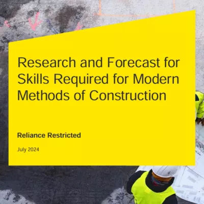 Cover with yellow text block titled “Research and Forecast for Skills Required for Modern Methods of Construction,” over a construction image.